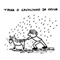 tirar o cavalinho da chuva.png